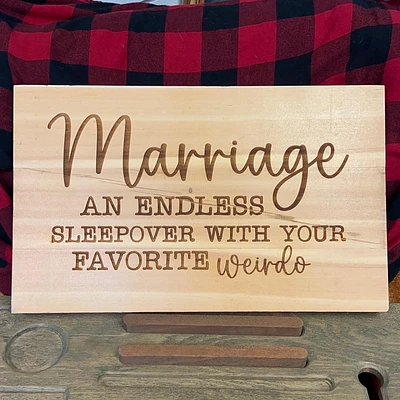 Marriage an Endless Sleepover with your Favorite Weirdo