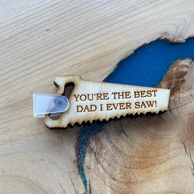 You're the Best Dad I Ever Saw