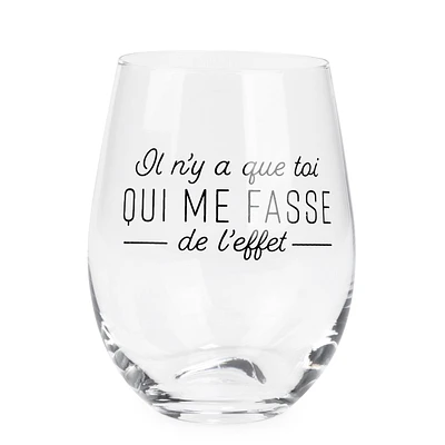 Verre à vin sans pied - Il n'y a que toi