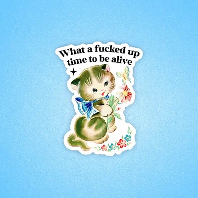 Dark Humor Cat Sticker