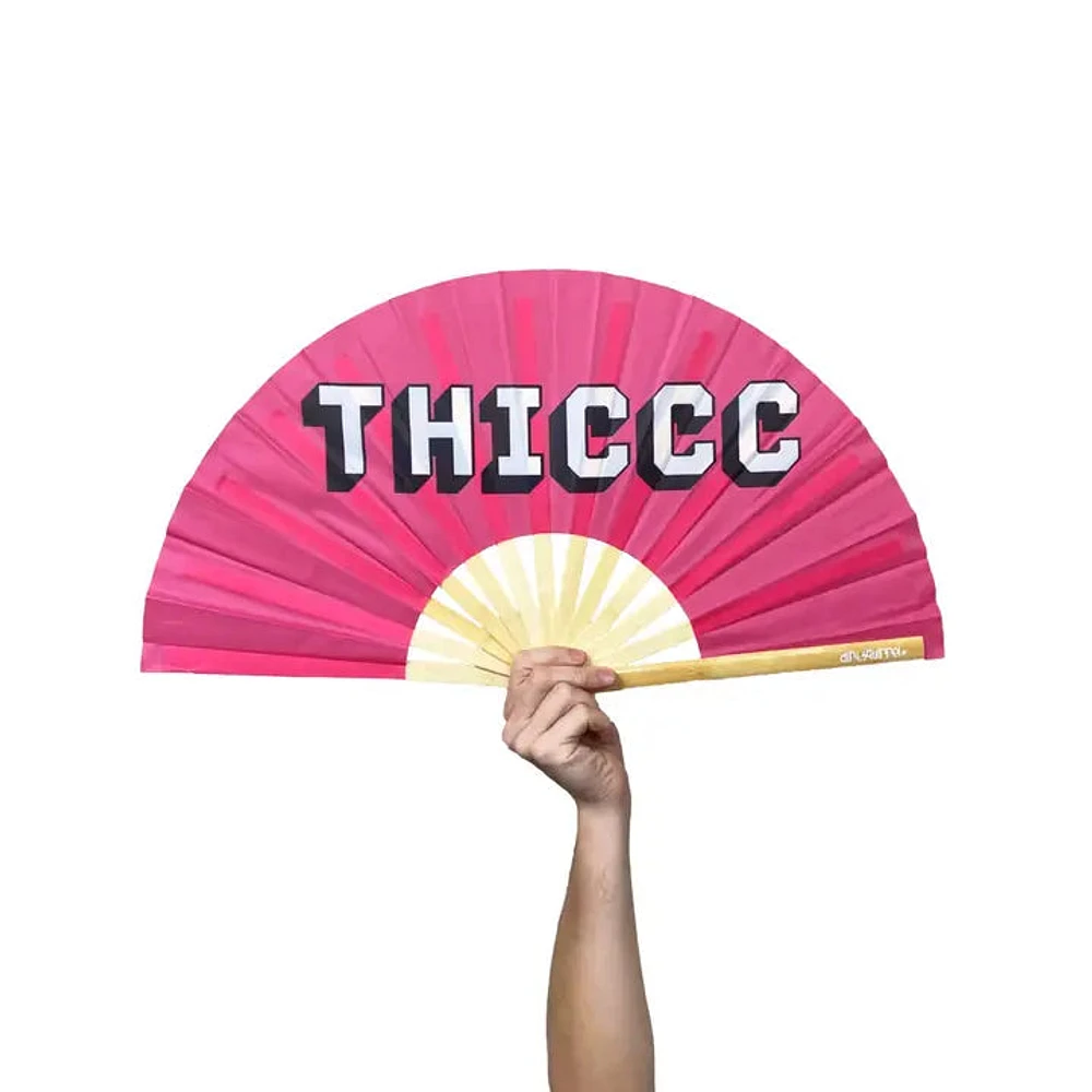 Thiccc Fan