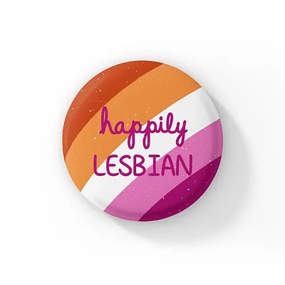 Happily Lesbian Button
