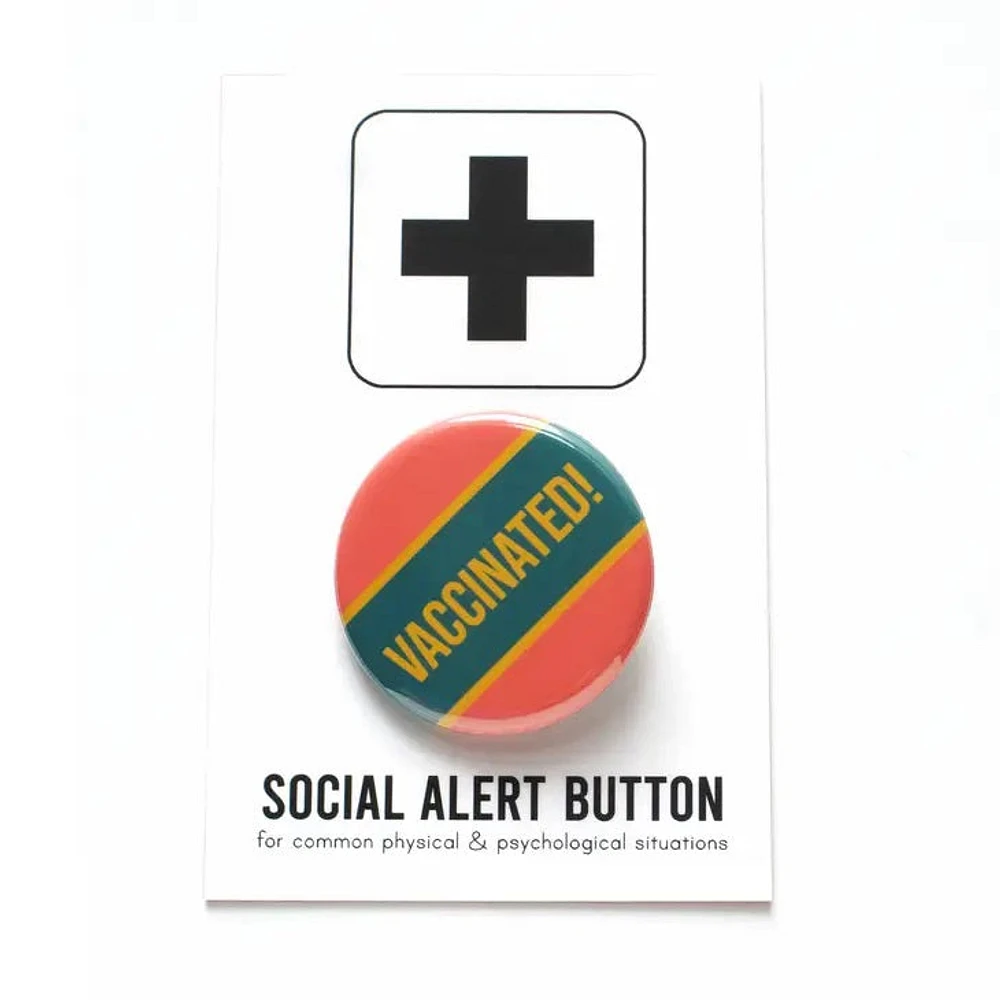 Vaccinated! Button
