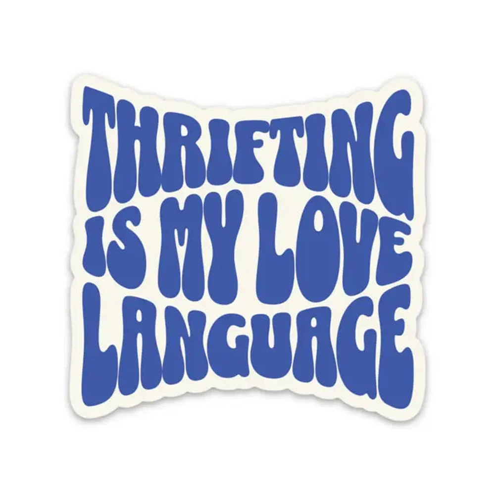 Thrifting Is My Love Language Sticker