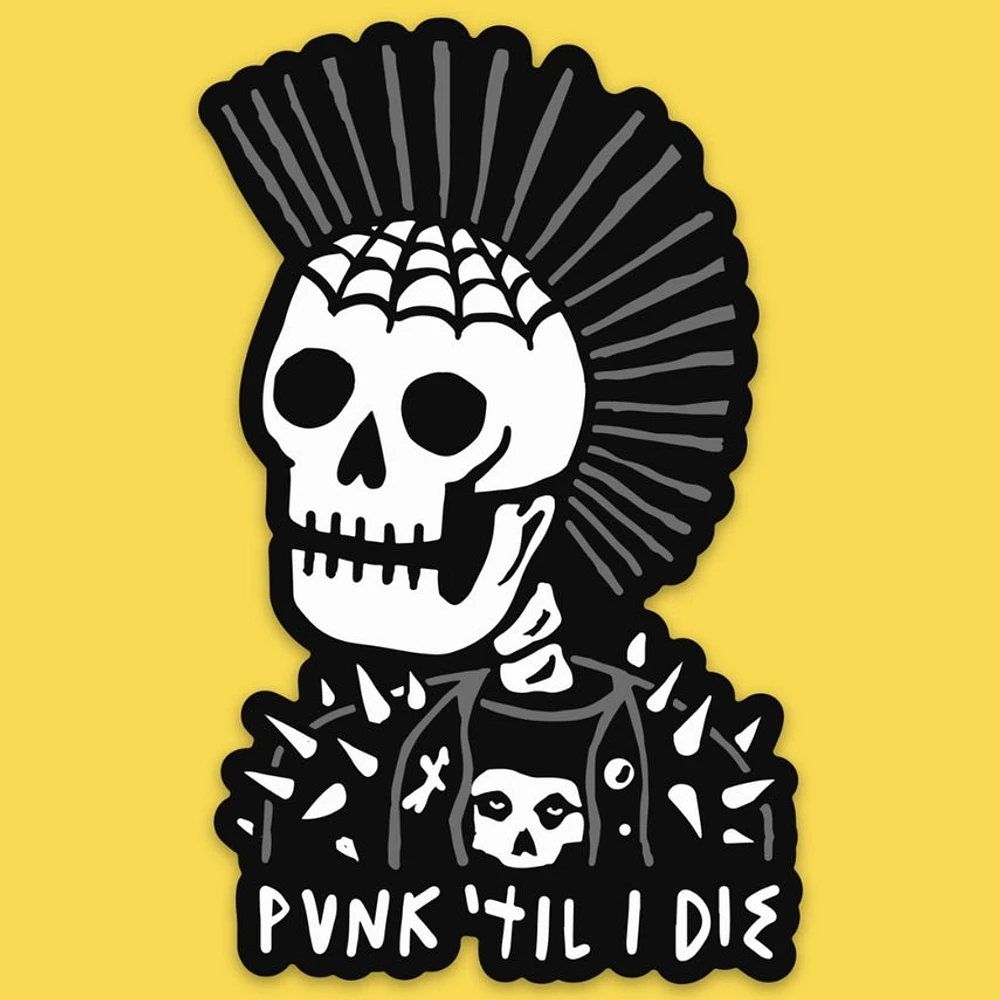 Punk Till I Die Sticker