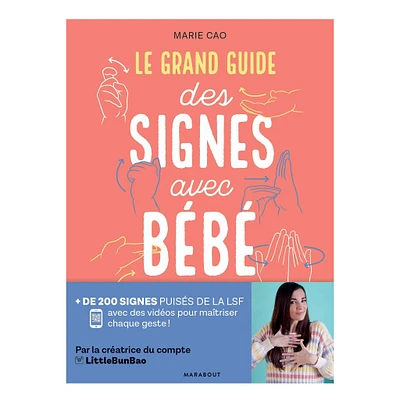 Le Grand Guide des Signes avec Bébé