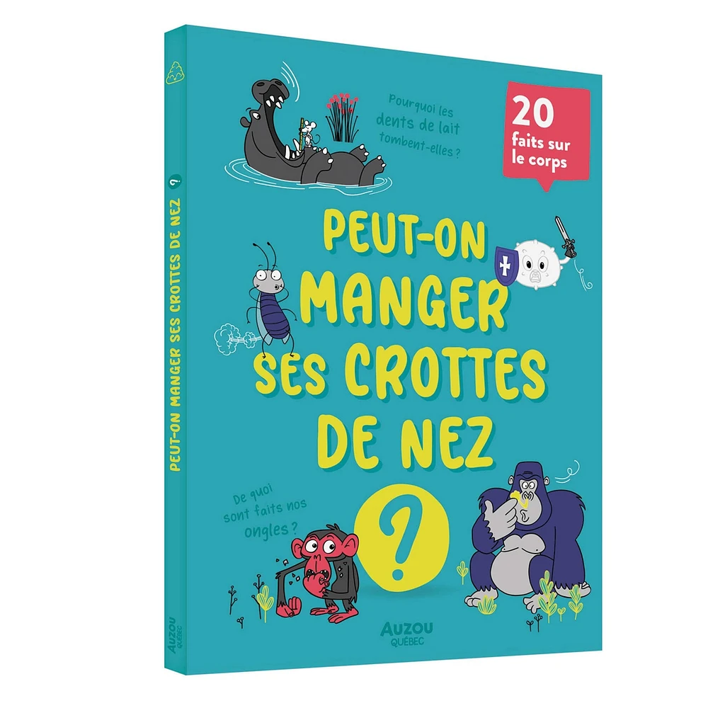 Peut-On Manger Ses Crottes de nez?