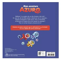 Mon Aventure Azuro - Le Trésor Perdu des Océans