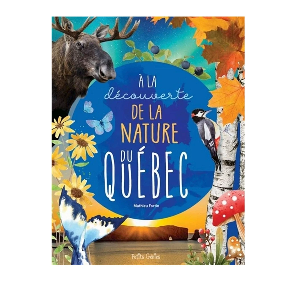 À la Découverte de la Nature du Québec