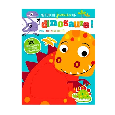Ne Touche Jamais Un Dinosaure