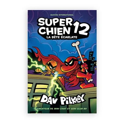 Super Chien: No 12 - La Bête Écarlate