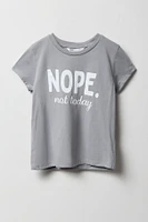 Girls Not Today Graphic T-Shirt