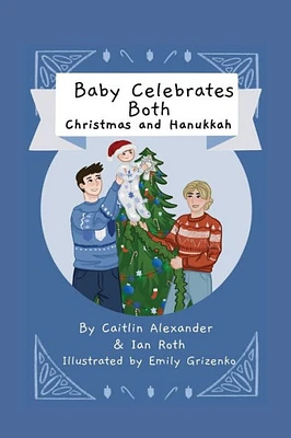 Baby Celebrates Both - Christmas & Hanukkah