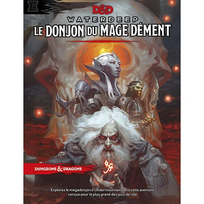 Dungeons & Dragons -  Waterdeep Le donjon du mage dément (Francais)