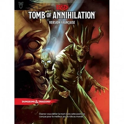 Dungeons & Dragons 5th edition - La tombe de l'annihilation