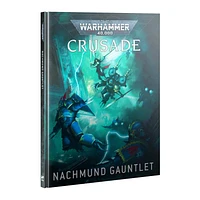 Crusade - Nachmund Gauntlet (Anglais)