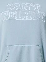 Can't Relate Relaxed Cozy Fleece Hi-Lo Hoodie