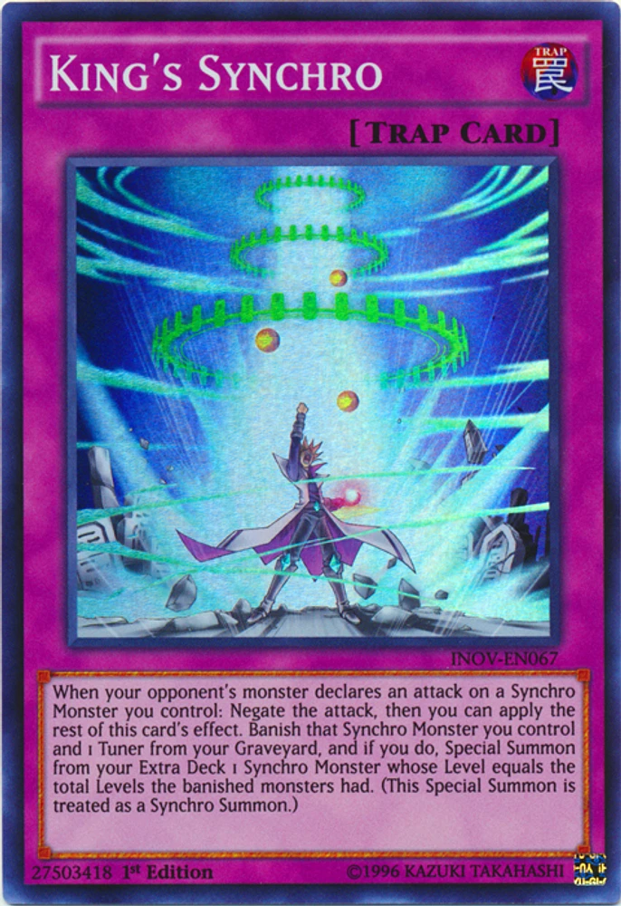 King's Synchro - INOV-EN067 - Super Rare - 1st Edition