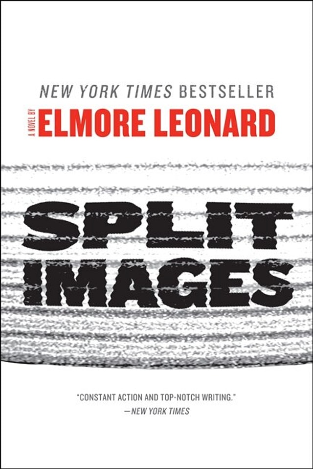 Split Images by Elmore Leonard, Paperback | Indigo Chapters