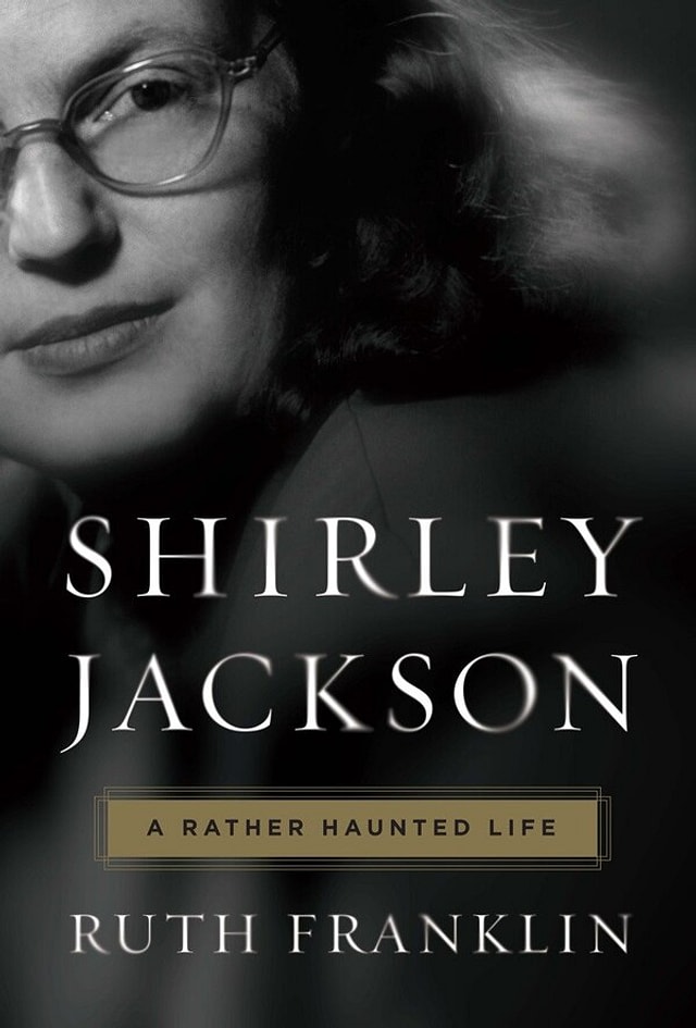 Shirley Jackson: A Rather Haunted Life by Ruth Franklin, Hardcover | Indigo Chapters