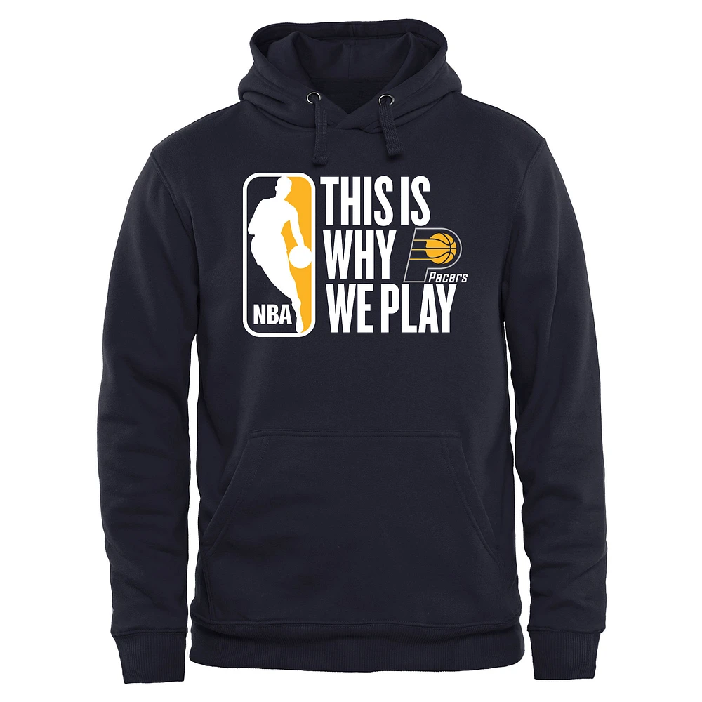 Men's Navy Indiana Pacers This Is Why We Play Pullover Hoodie