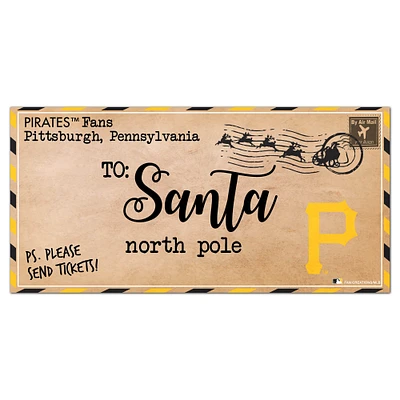 Pittsburgh Pirates 6'' x 12'' Letter to Santa Sign