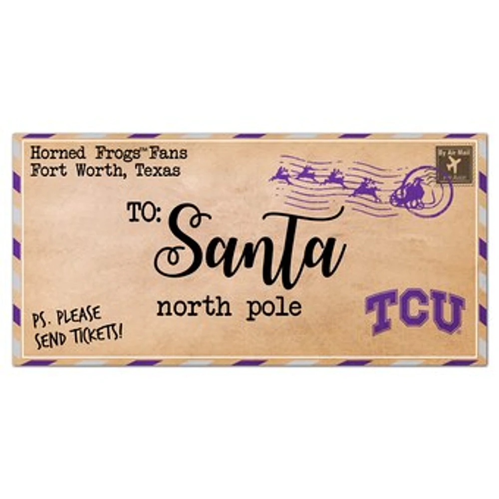 TCU Horned Frogs 6'' x 12'' Letter to Santa Sign
