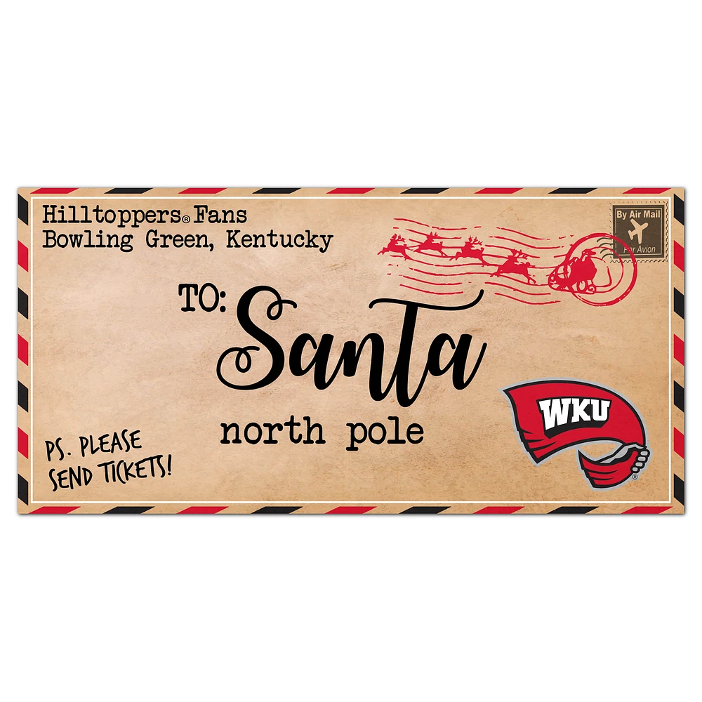 Western Kentucky Hilltoppers 6'' x 12'' Letter to Santa Sign