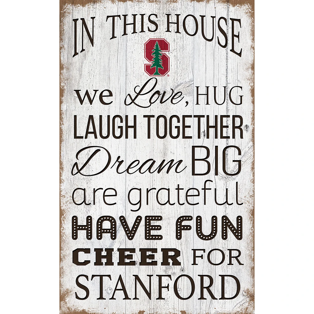 Stanford Cardinal 11'' x 19'' Team In This House Sign