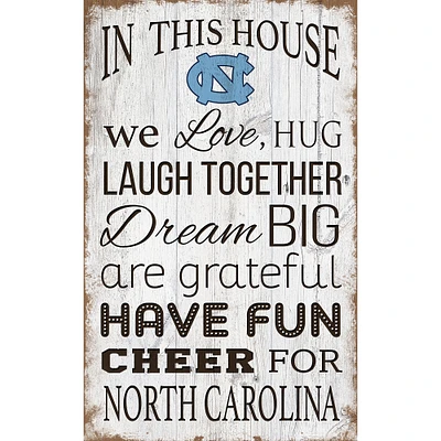North Carolina Tar Heels 11'' x 19'' Team In This House Logo Sign