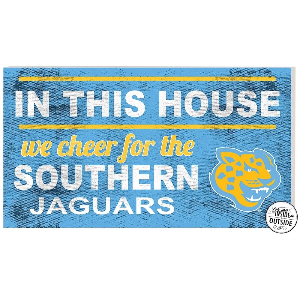 Southern University Jaguars 11'' x 20'' Indoor/Outdoor In This House Sign