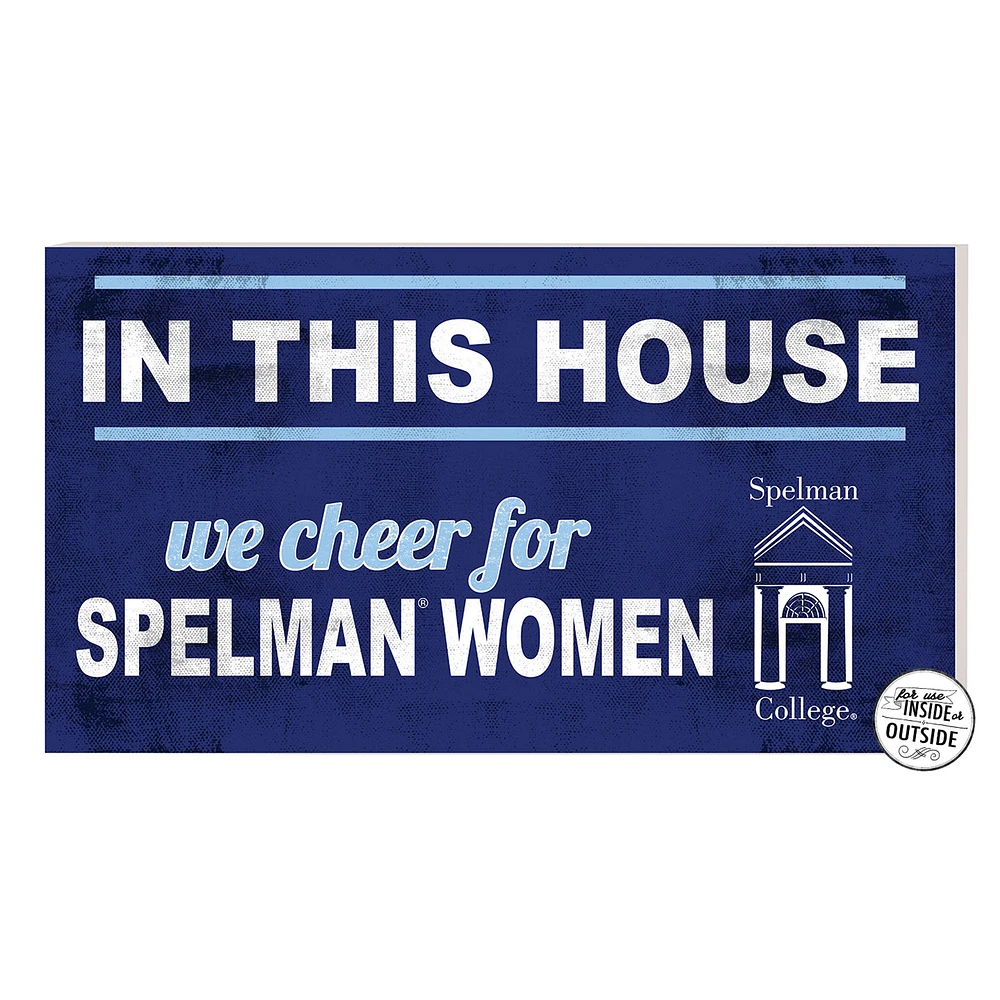 Spelman College Jaguars 11'' x 20'' Indoor/Outdoor In This House Sign