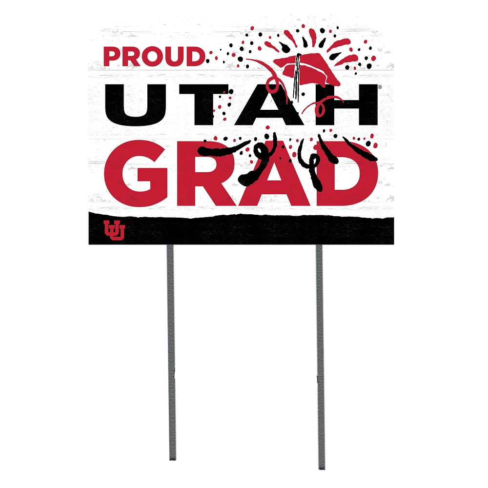 Utah Utes 18'' x 24'' Proud Grad Yard Sign