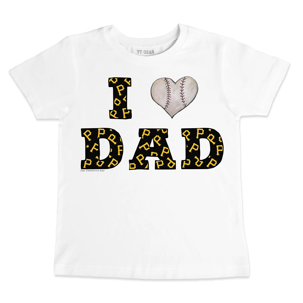 Youth Tiny Turnip White Pittsburgh Pirates I Love Dad T-Shirt