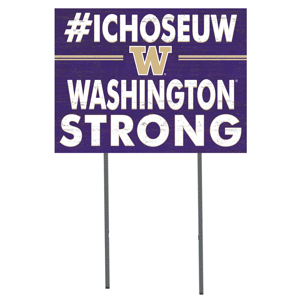 Washington Huskies 18'' x 24'' I Chose Lawn Sign
