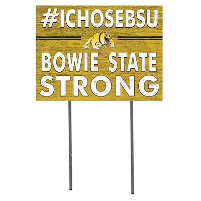 Bowie State Bulldogs 18'' x 24'' I Chose Lawn Sign