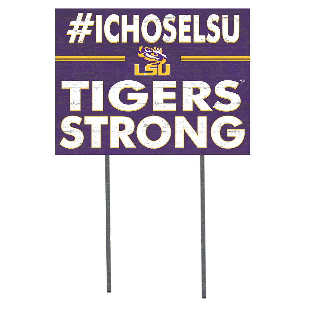 LSU Tigers 18'' x 24'' I Chose Lawn Sign