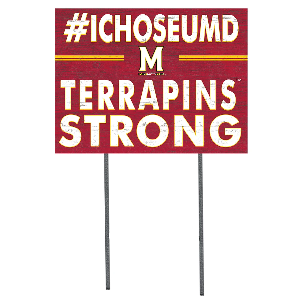 Maryland Terrapins 18'' x 24'' I Chose Lawn Sign