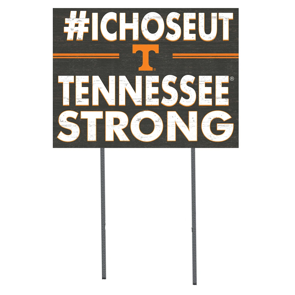 Tennessee Volunteers 18'' x 24'' I Chose Lawn Sign