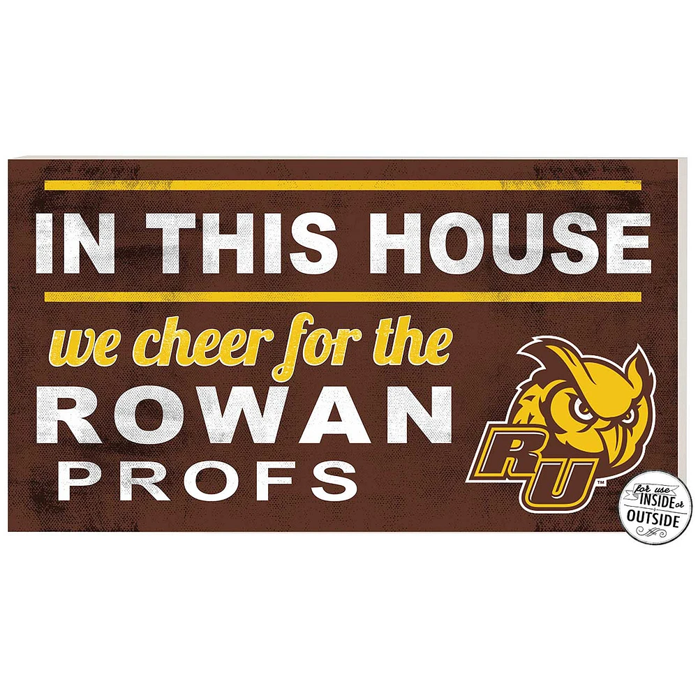 Brown Rowan Profs 11'' x 20'' Indoor/Outdoor In This House Sign