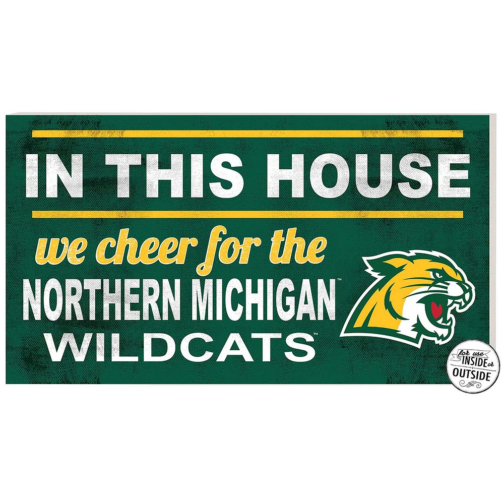 Green Northern Michigan Wildcats 11'' x 20'' Indoor/Outdoor In This House Sign