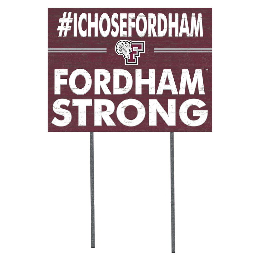 Fordham Rams 18'' x 24'' I Chose Lawn Sign