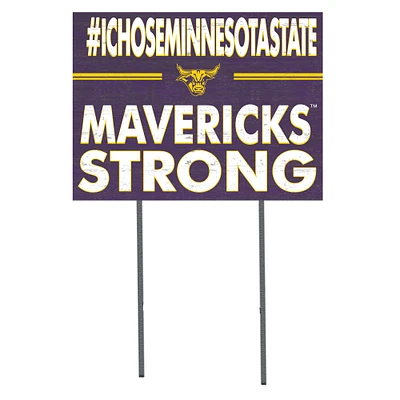 Minnesota State Mavericks 18'' x 24'' I Chose Lawn Sign