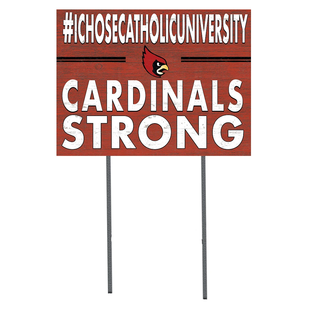 Catholic University Cardinals 18'' x 24'' I Chose Lawn Sign