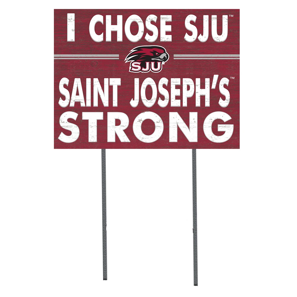 Saint Joseph's Hawks 18'' x 24'' I Chose Lawn Sign