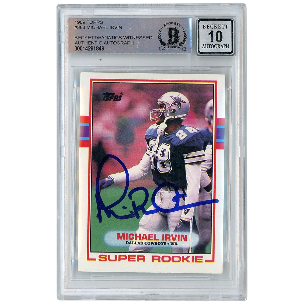 Michael Irvin Dallas Cowboys Autographed 1989 Topps #383 Beckett Fanatics Witnessed Authenticated 10 Rookie Card