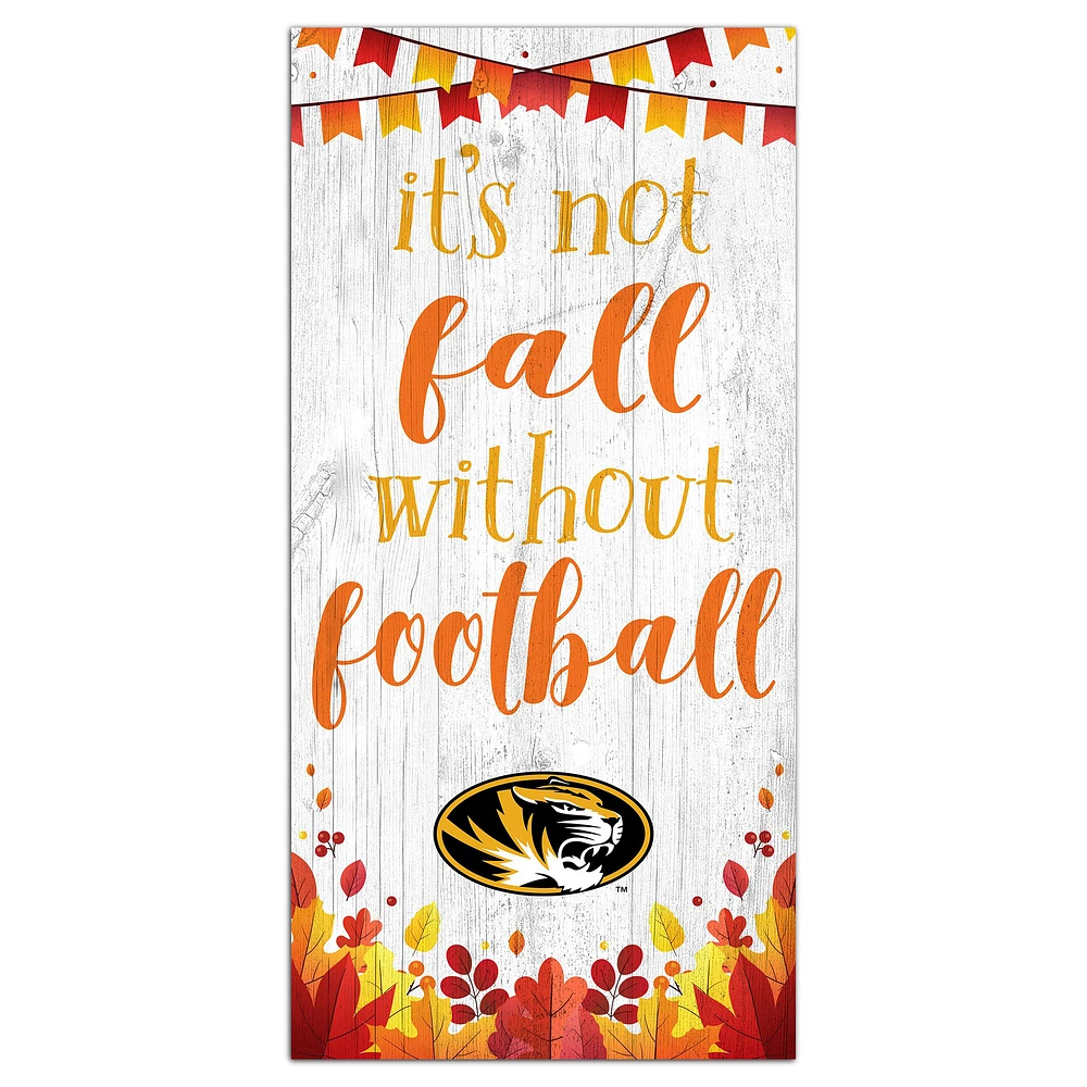 White Missouri Tigers 6'' x 12'' Not Fall Without Football Sign
