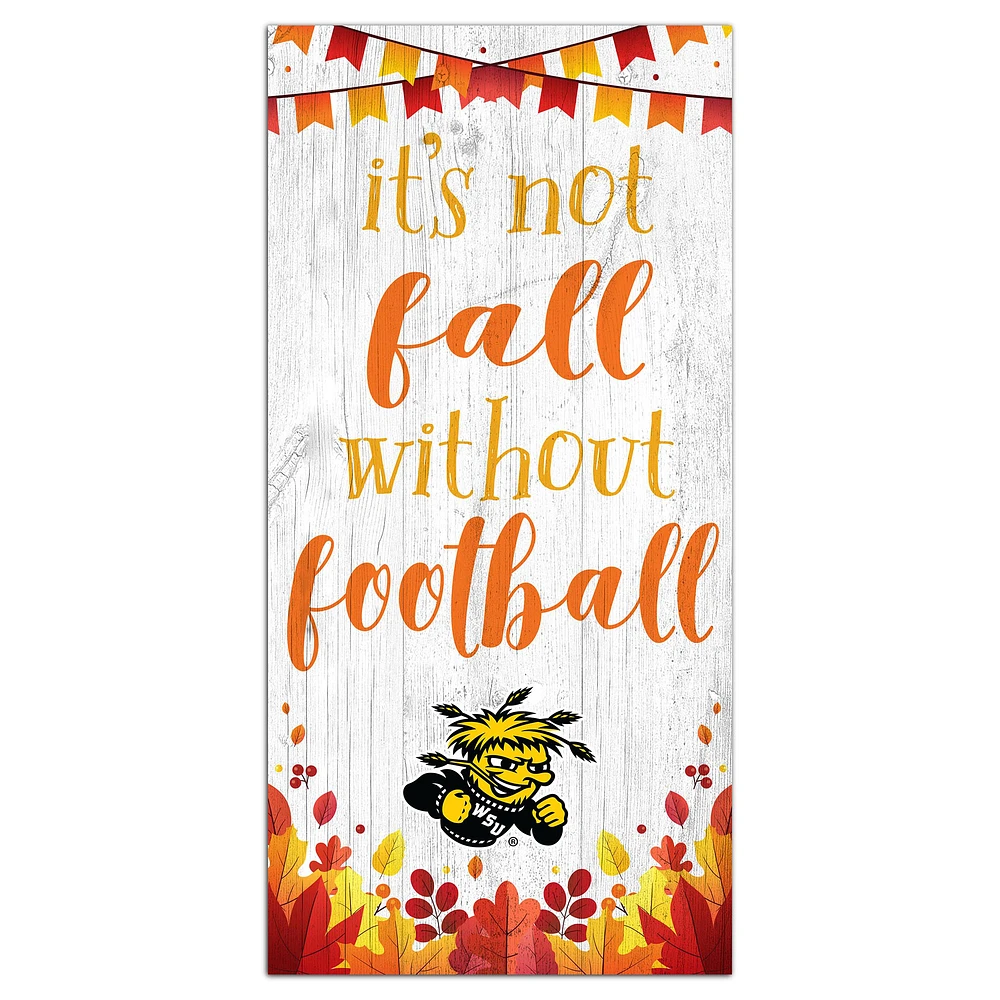 White Wichita State Shockers 6'' x 12'' Not Fall Without Football Sign