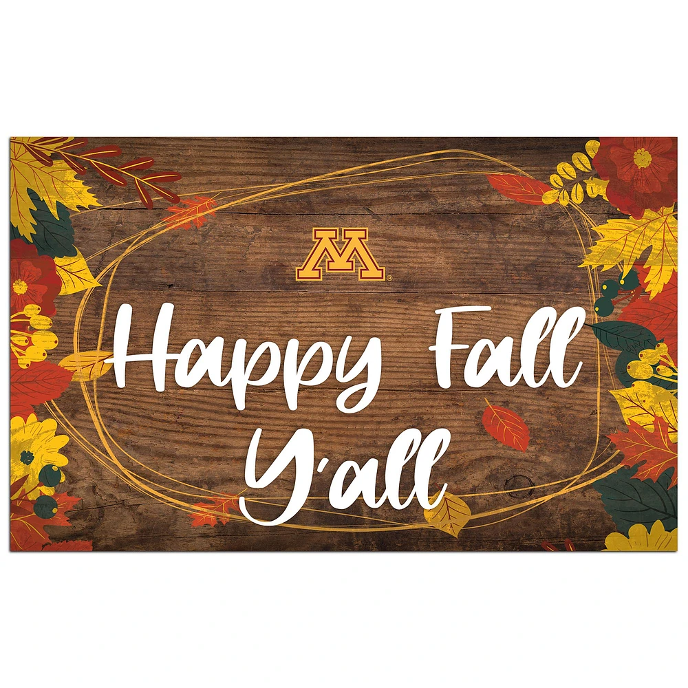 Minnesota Golden Gophers 11'' x 19'' Happy Fall Y'all Sign