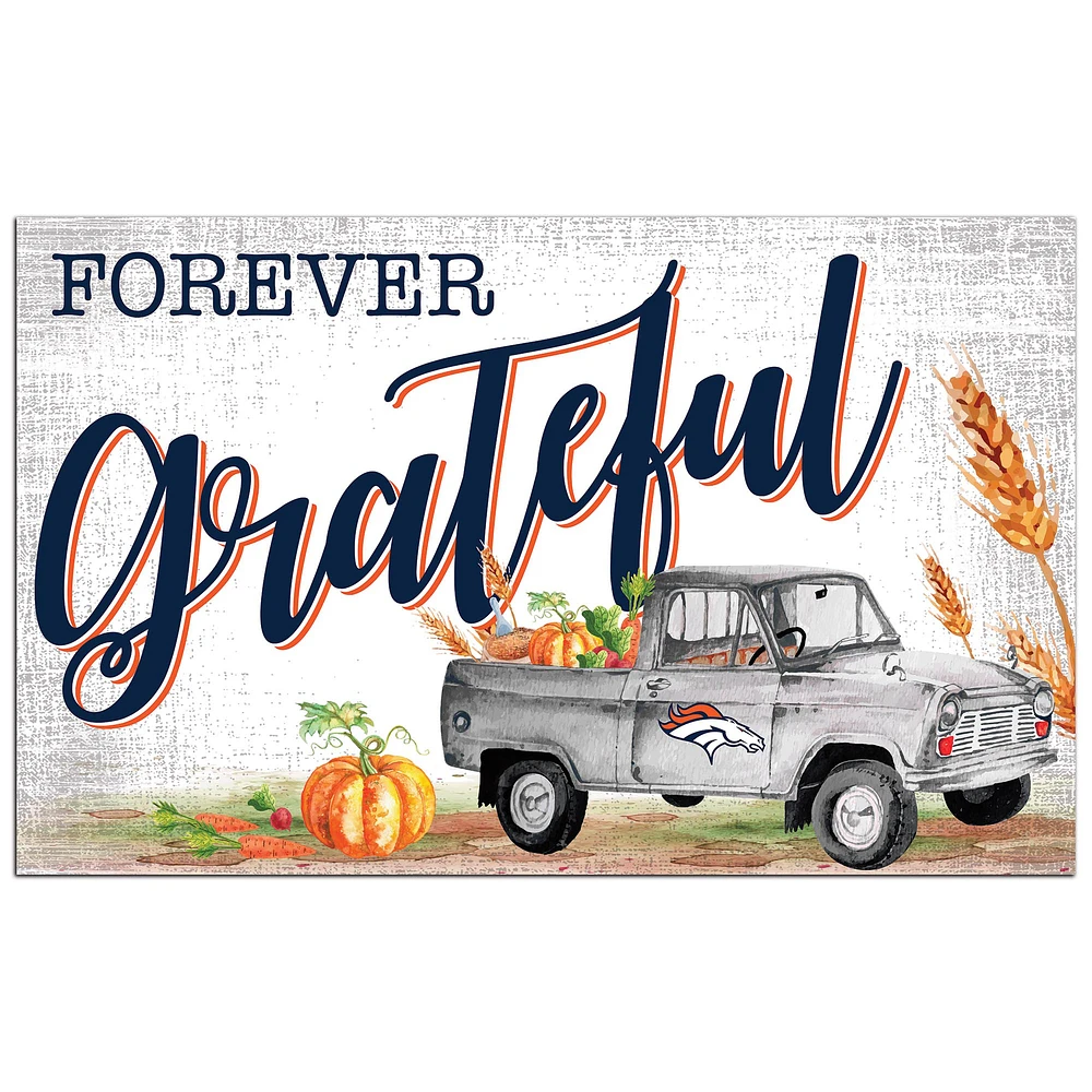 Denver Broncos 11" x 19" Forever Grateful Sign